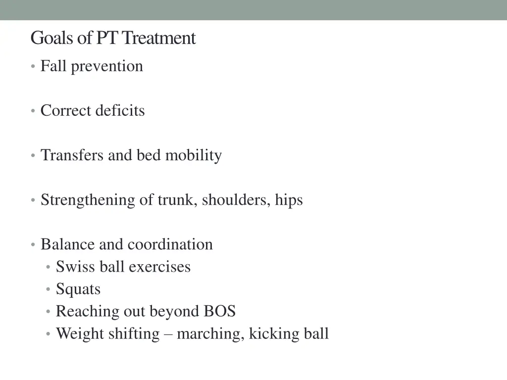 goals of pt treatment