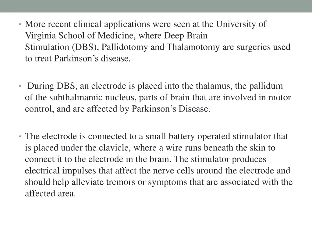 more recent clinical applications were seen