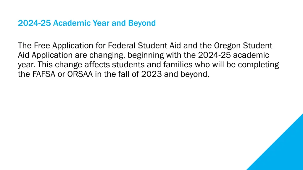 2024 25 academic year and beyond