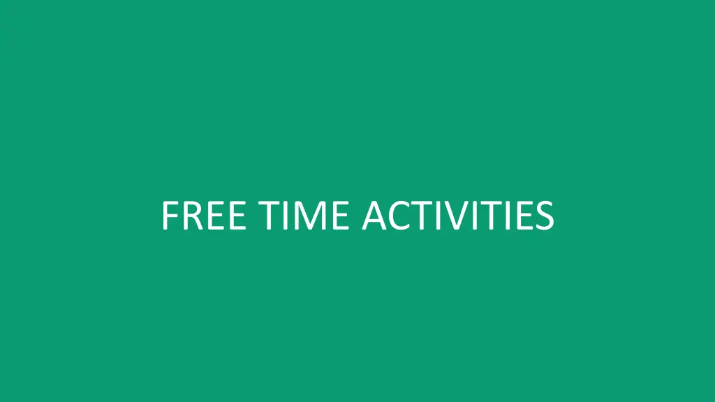 free time activities