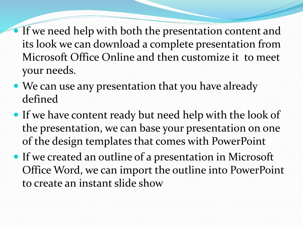 if we need help with both the presentation