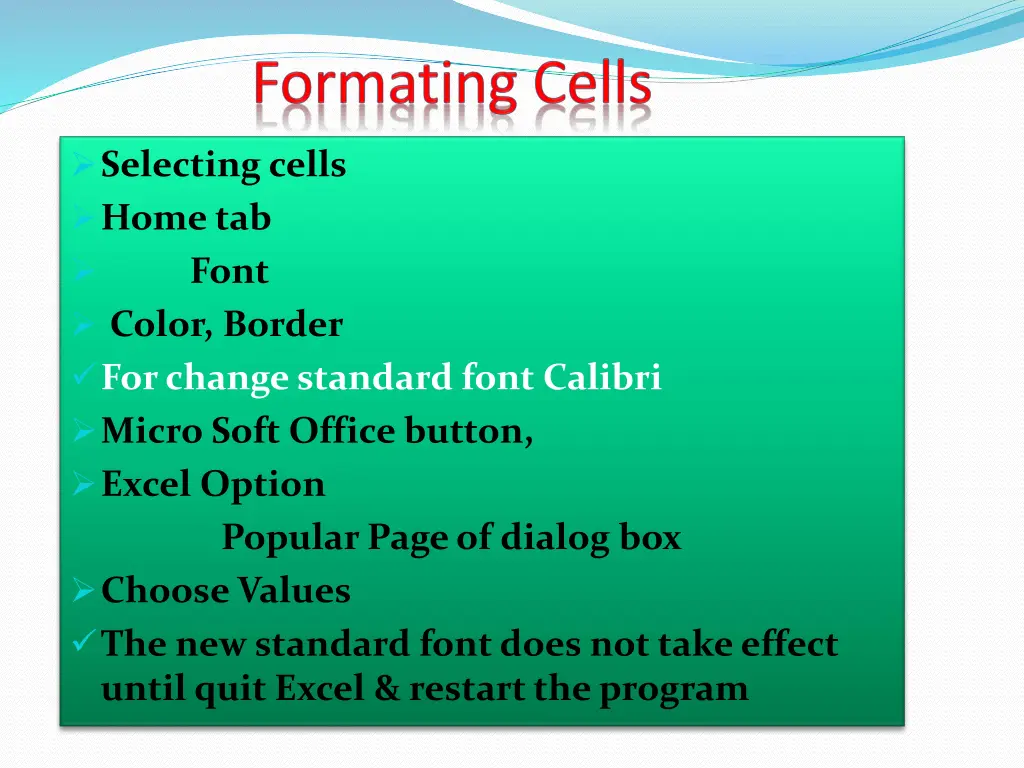 selecting cells home tab font color border