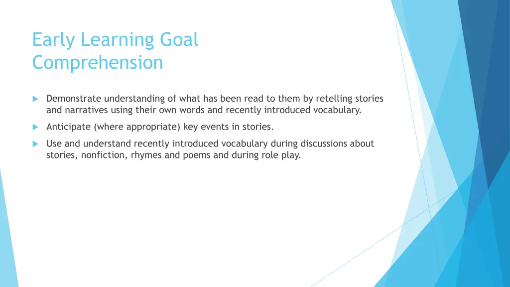 early learning goal comprehension