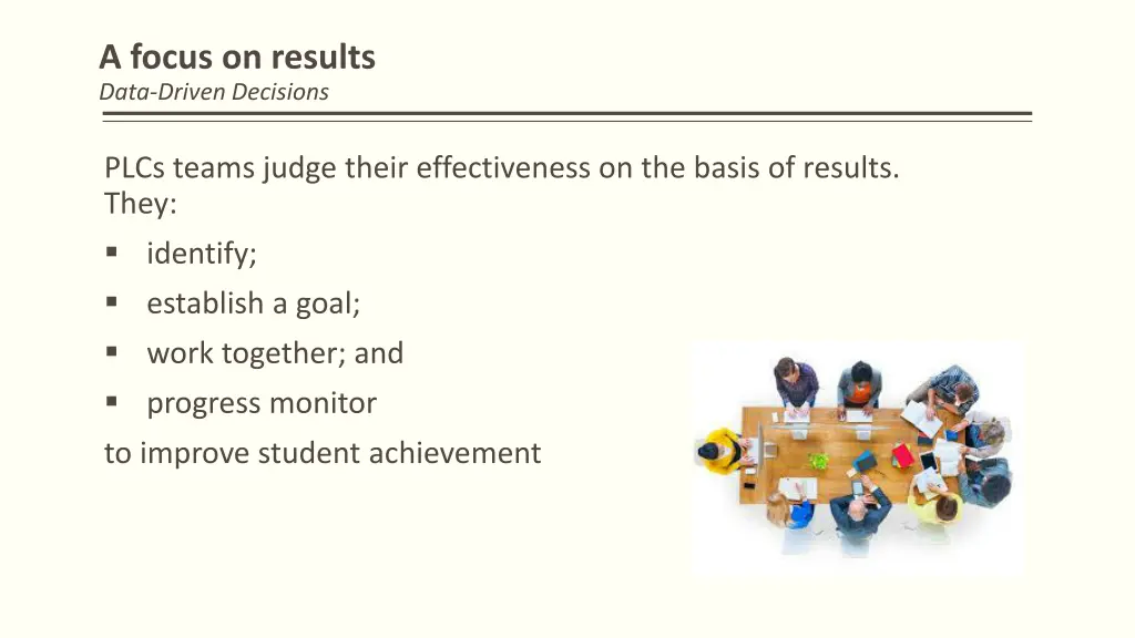 a focus on results data driven decisions