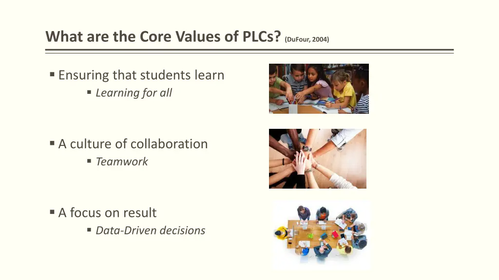what are the core values of plcs dufour 2004