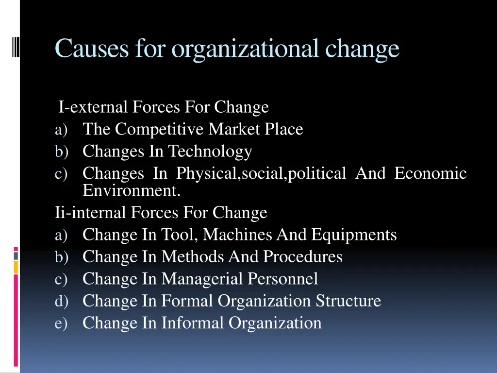 causes for organizational change