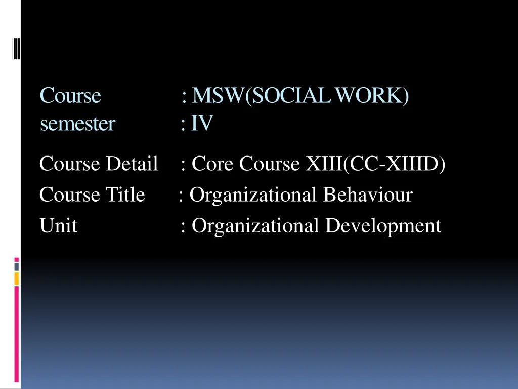course msw social work semester iv