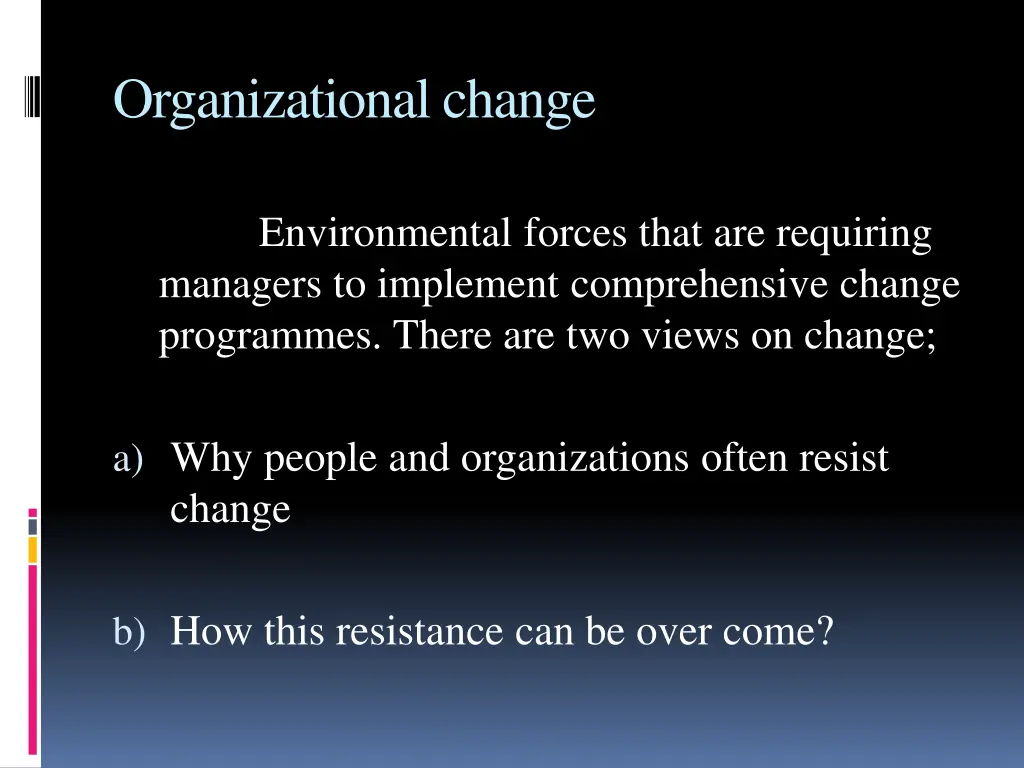 organizational change