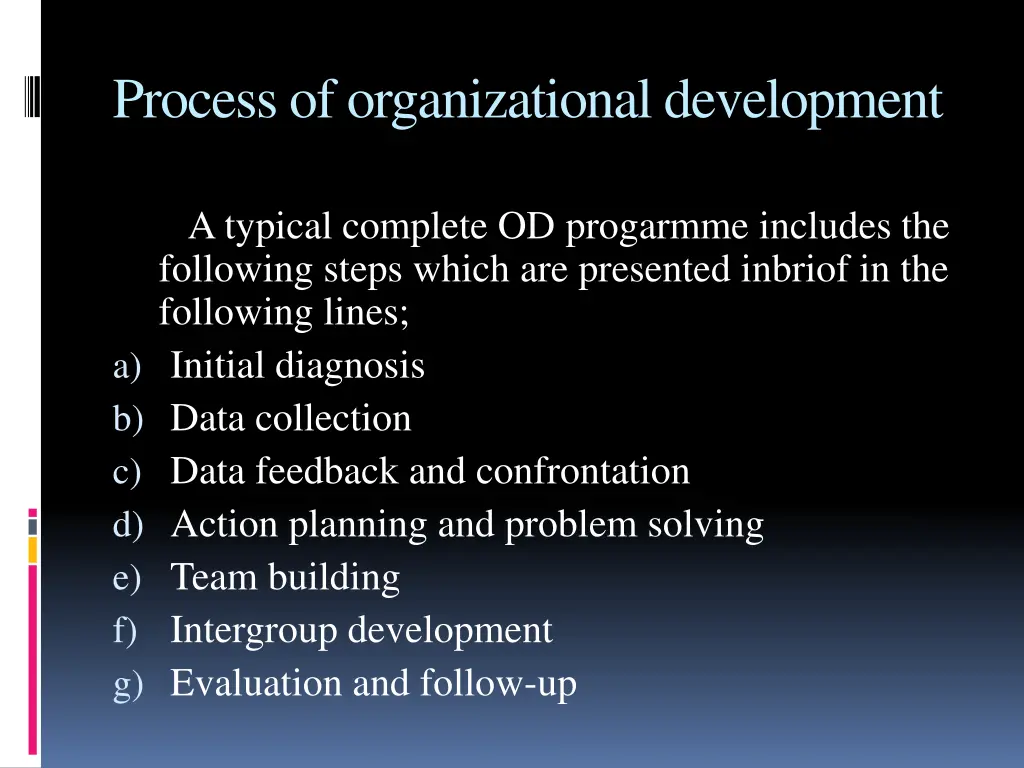 process of organizational development