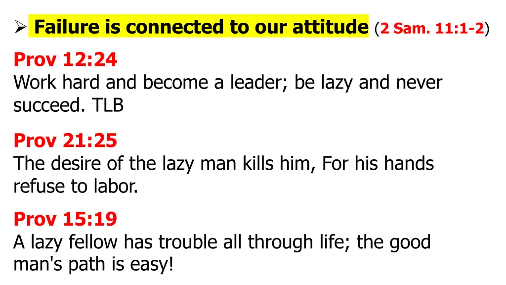 failure is connected to our attitude 2 sam 11 1 2