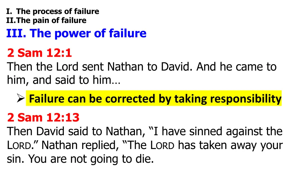 i the process of failure ii the pain of failure