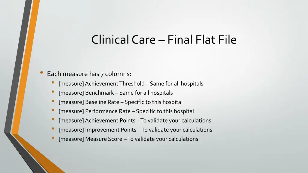 clinical care final flat file