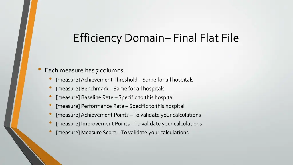 efficiency domain final flat file