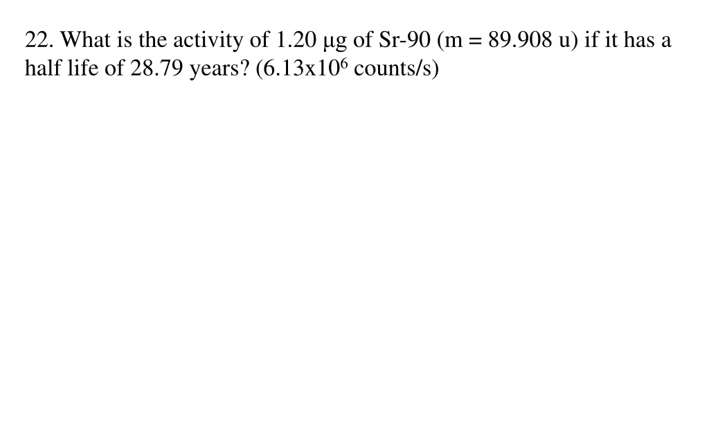22 what is the activity
