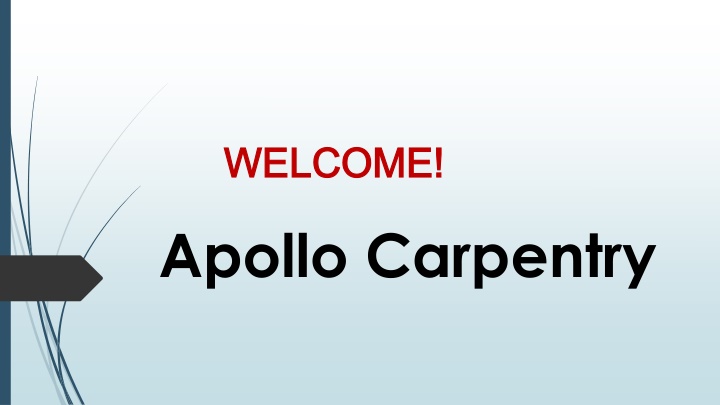 welcome welcome apollo carpentry