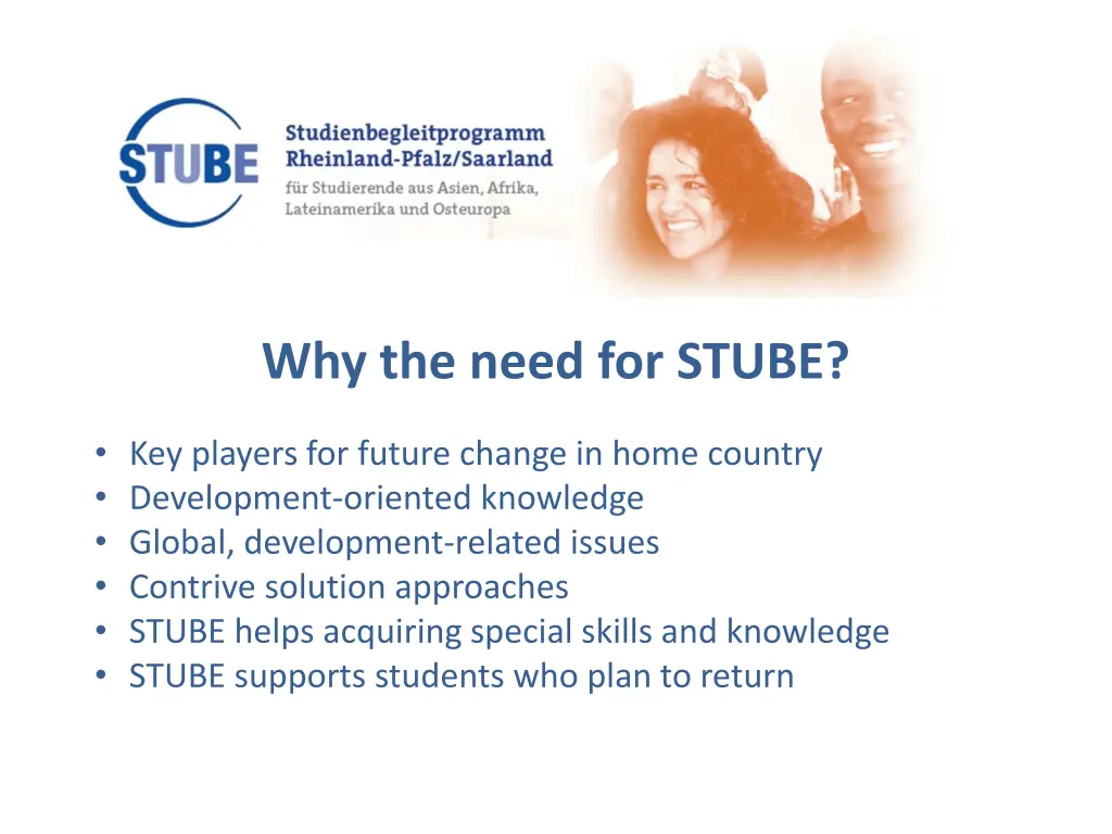 why the need for stube