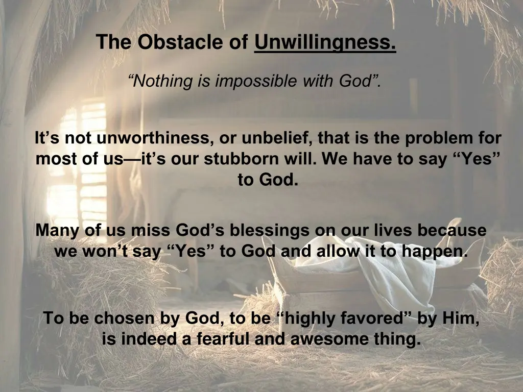 the obstacle of unwillingness