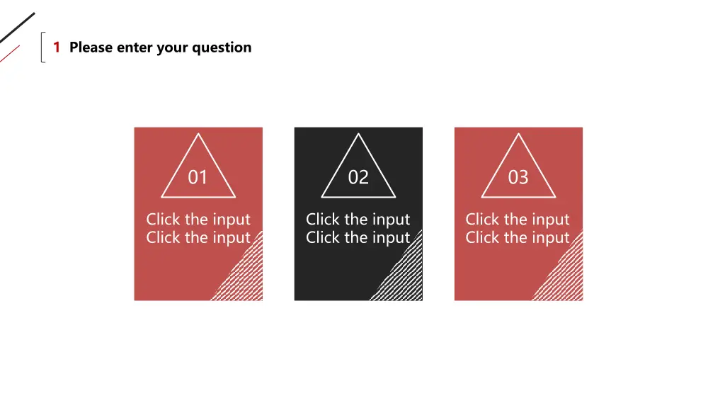 1 please enter your question