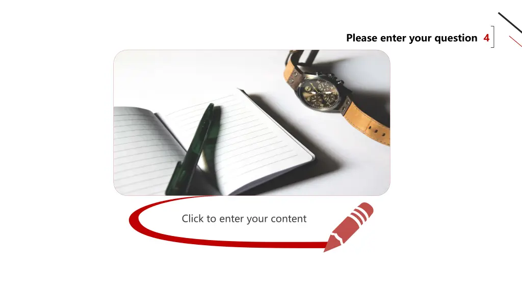 please enter your question 4 3
