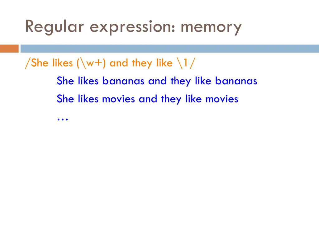 regular expression memory 1