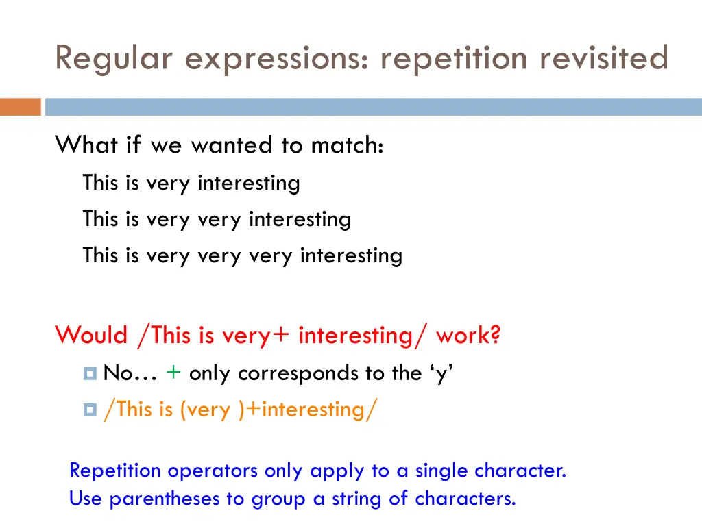 regular expressions repetition revisited