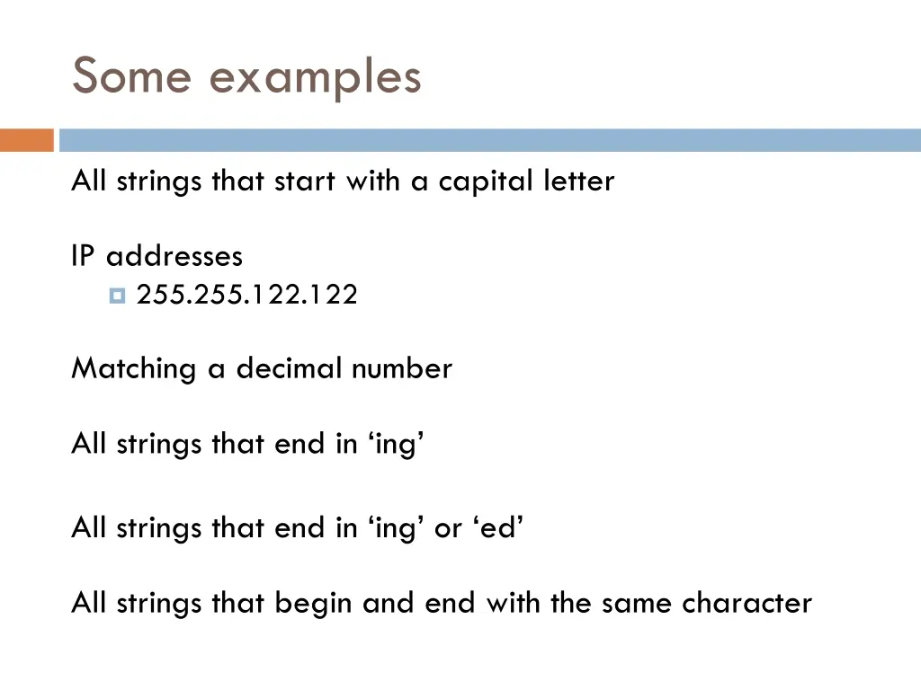 some examples