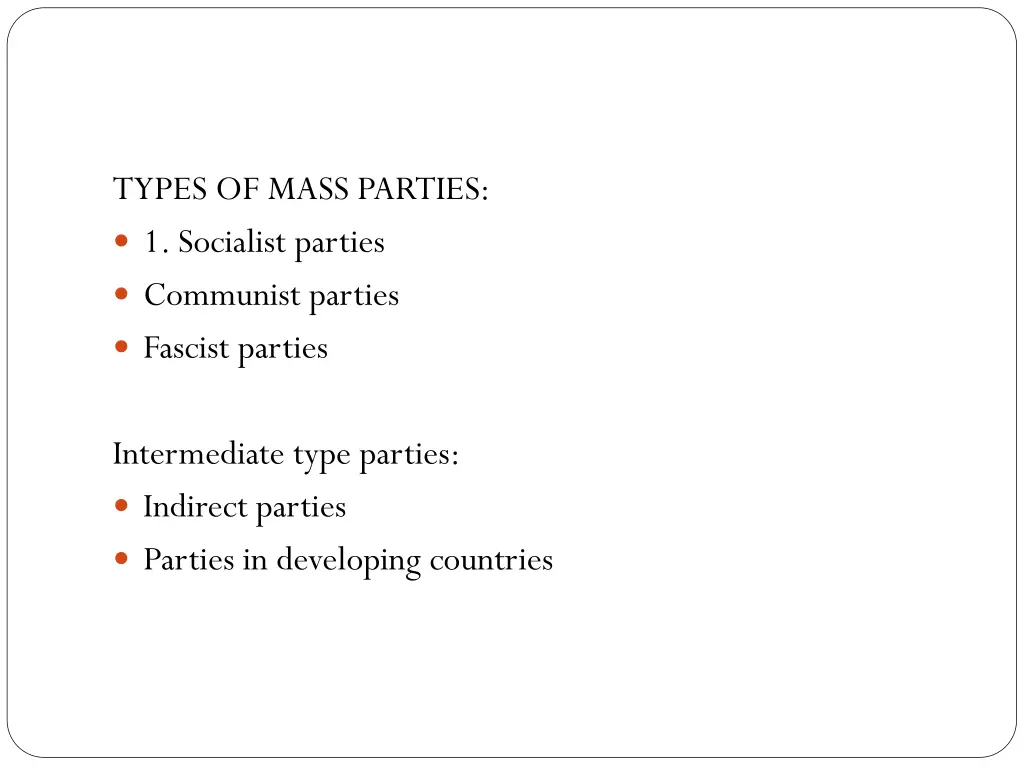 types of mass parties 1 socialist parties