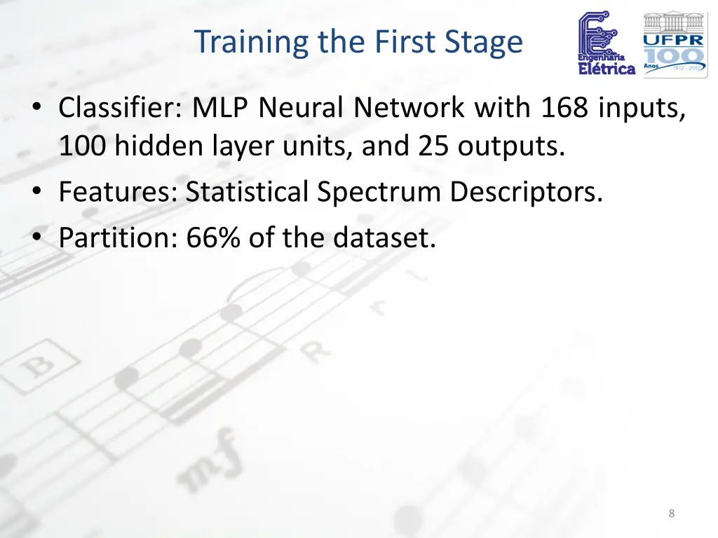 training the first stage