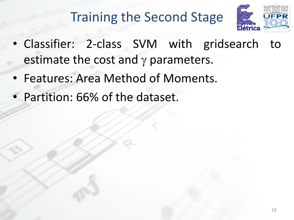 training the second stage