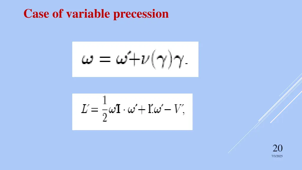 case of variable precession