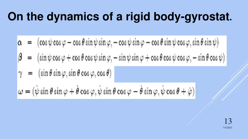 on the dynamics of a rigid body gyrostat