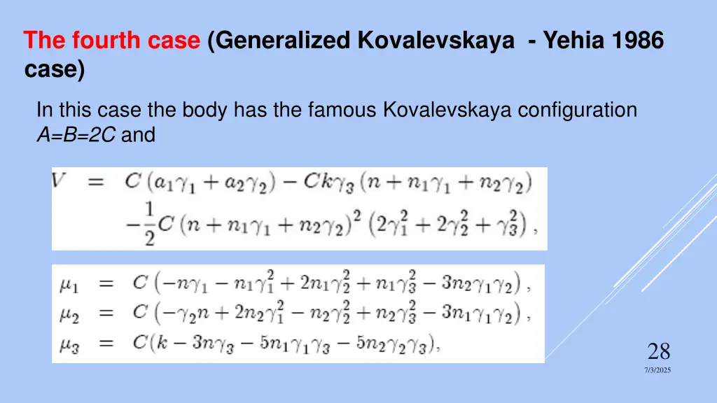the fourth case generalized kovalevskaya yehia