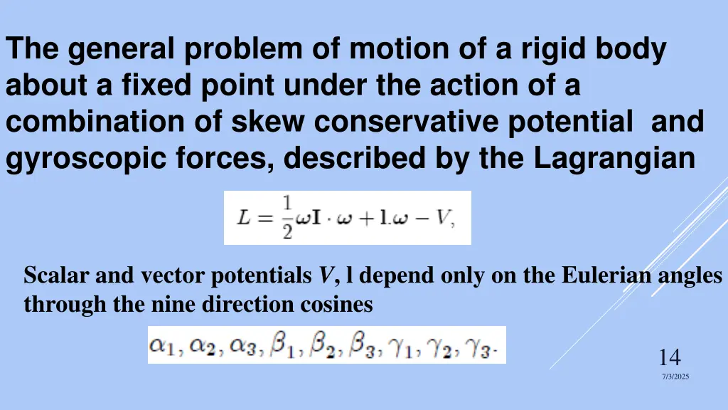 the general problem of motion of a rigid body