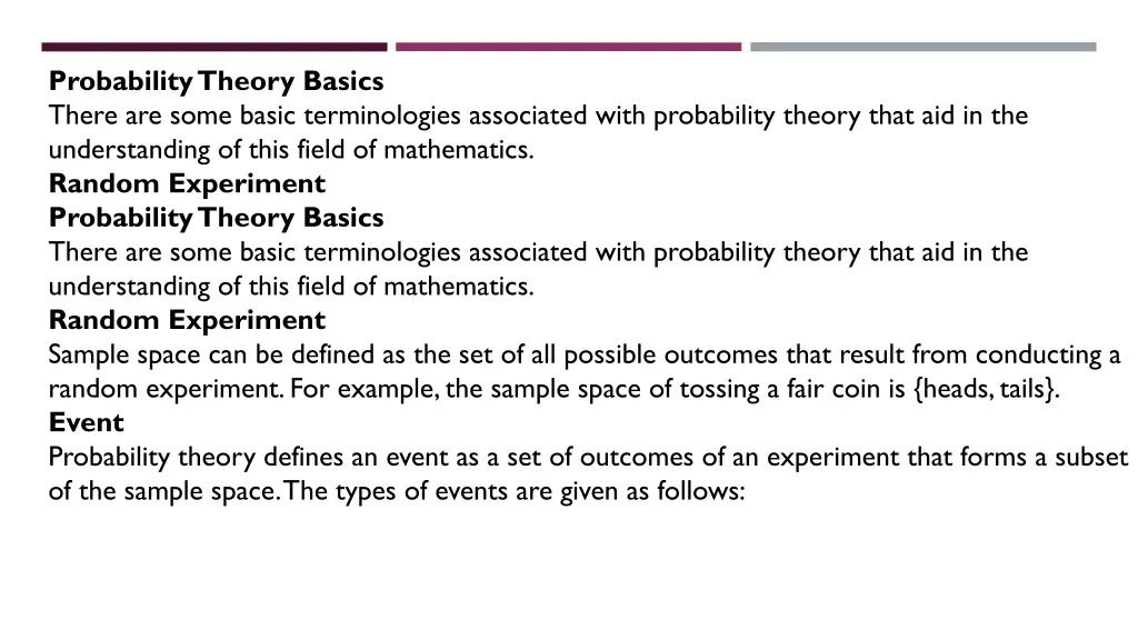 probability theory basics there are some basic