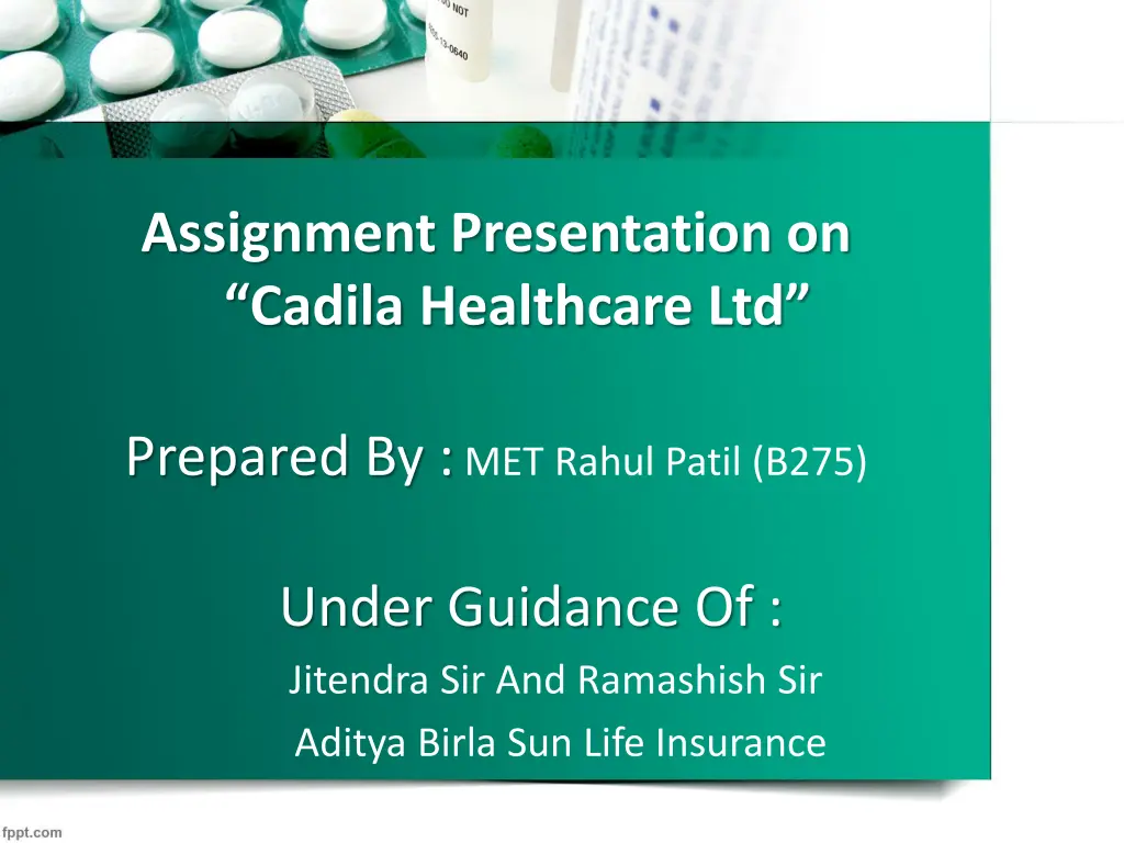 assignment presentation on cadila healthcare ltd