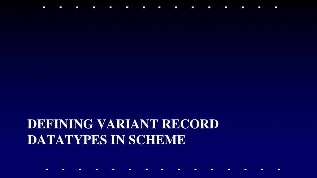 defining variant record datatypes in scheme