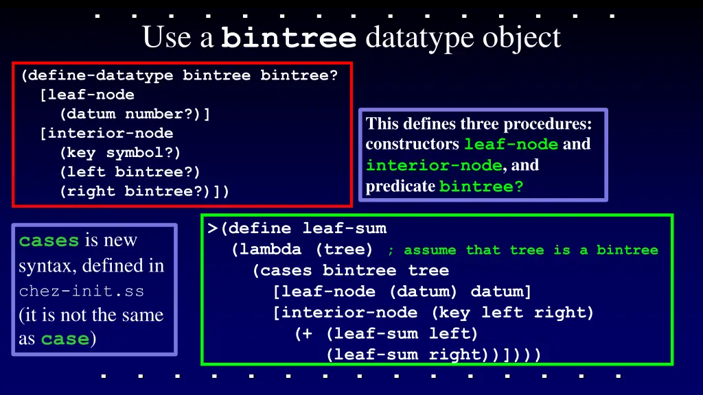 use a bintree datatype object
