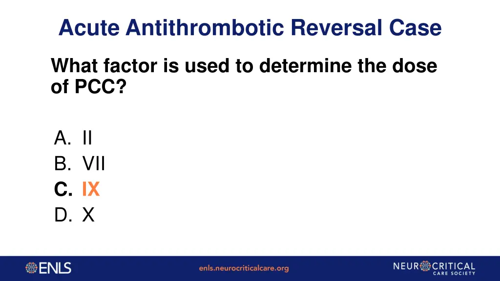 acute antithrombotic reversal case 3