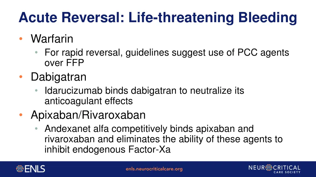 acute reversal life threatening bleeding 1