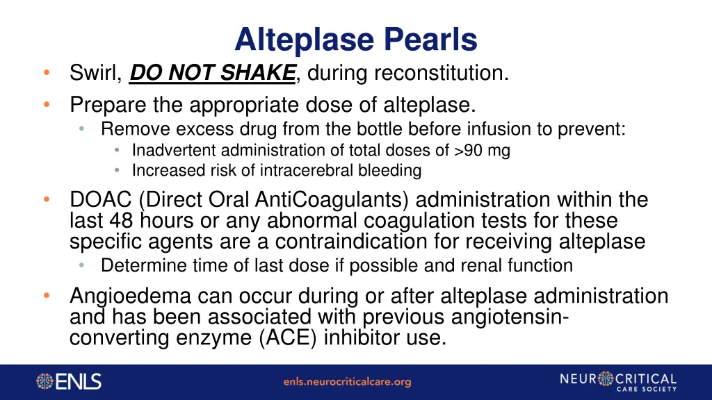 alteplase pearls