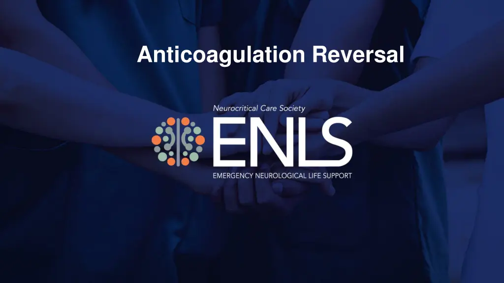 anticoagulation reversal