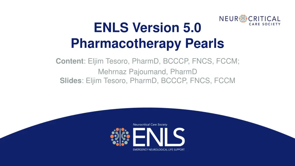 enls version 5 0 pharmacotherapy pearls