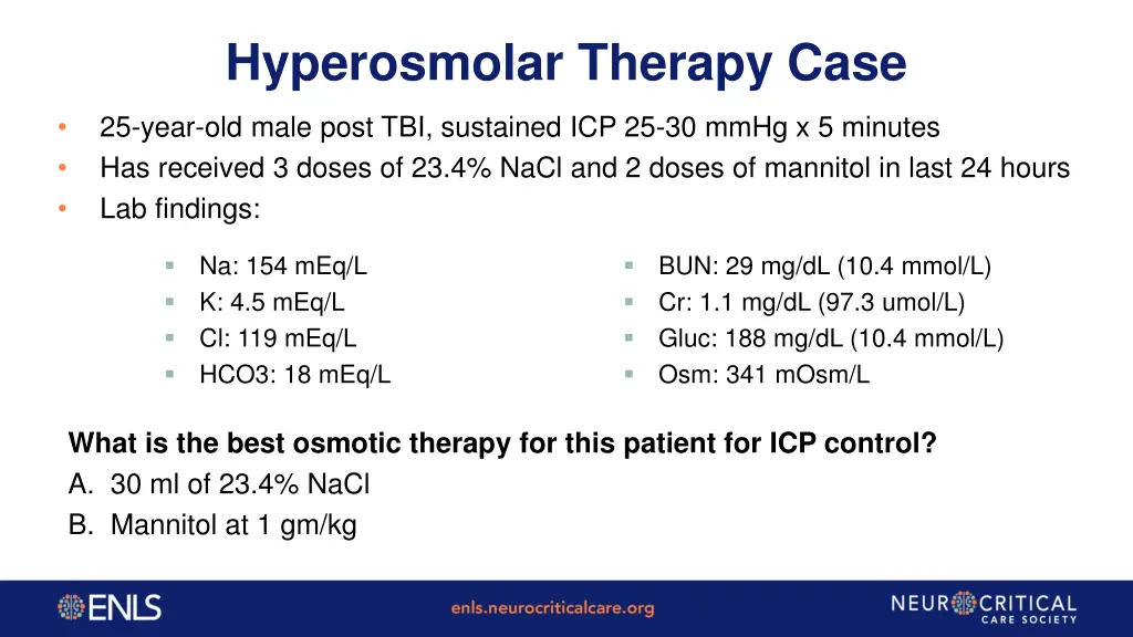 hyperosmolar therapy case