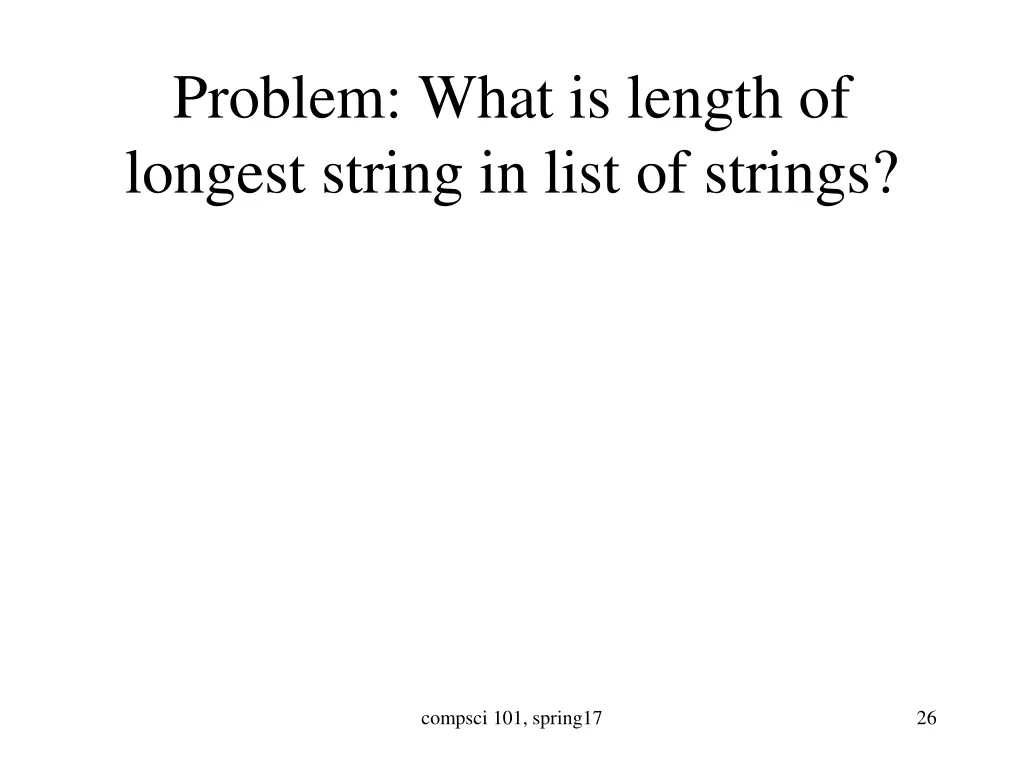 problem what is length of longest string in list