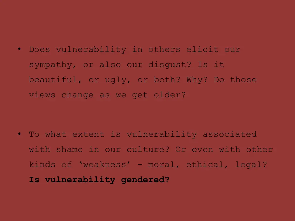 does vulnerability in others elicit our