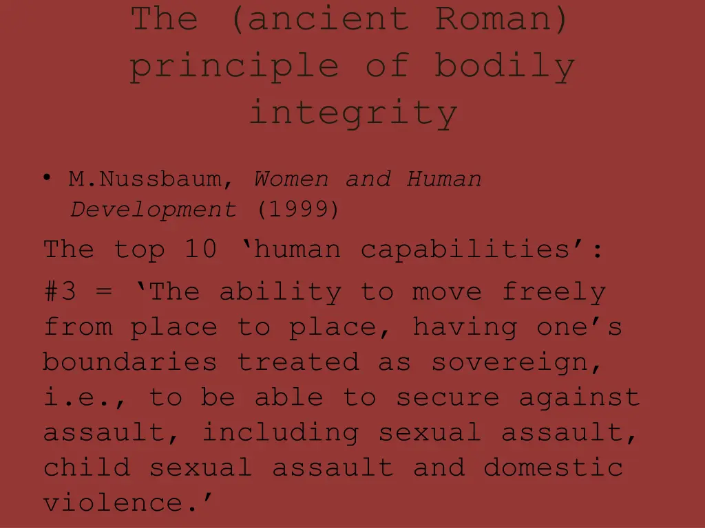 the ancient roman principle of bodily integrity