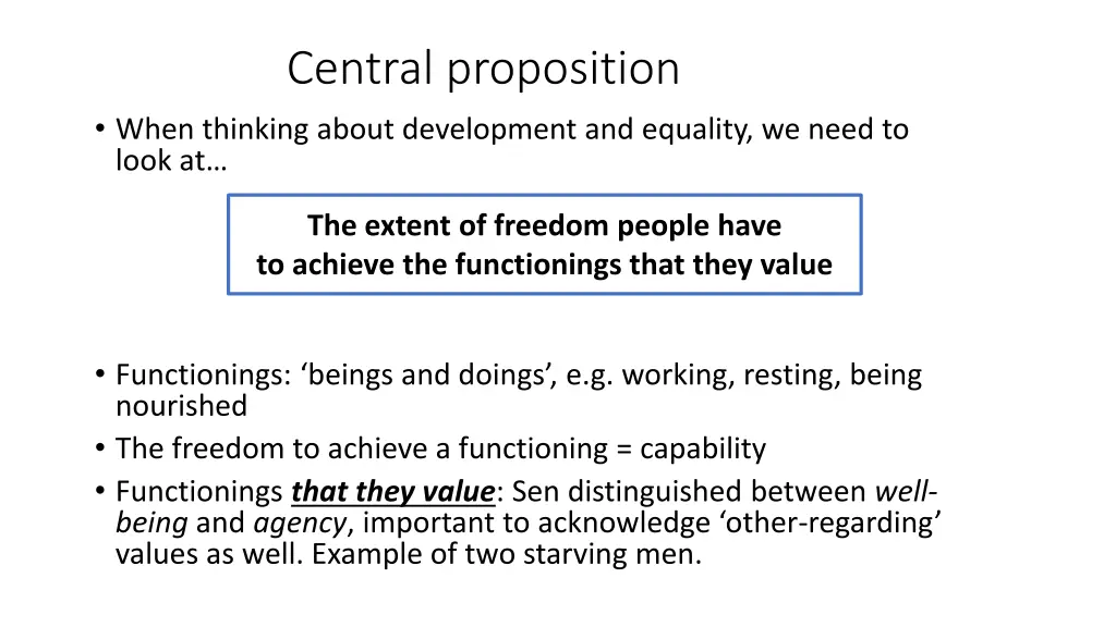 central proposition when thinking about
