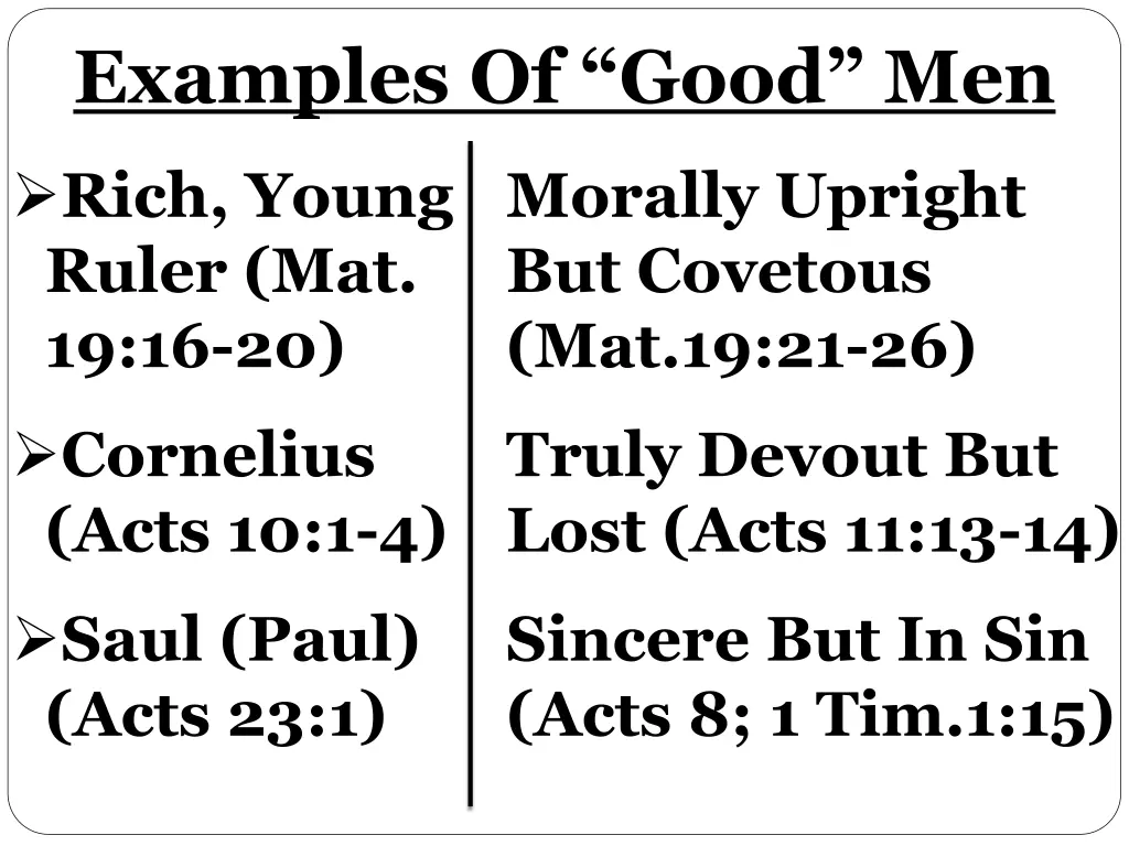 examples of good men