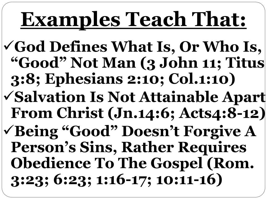 examples teach that