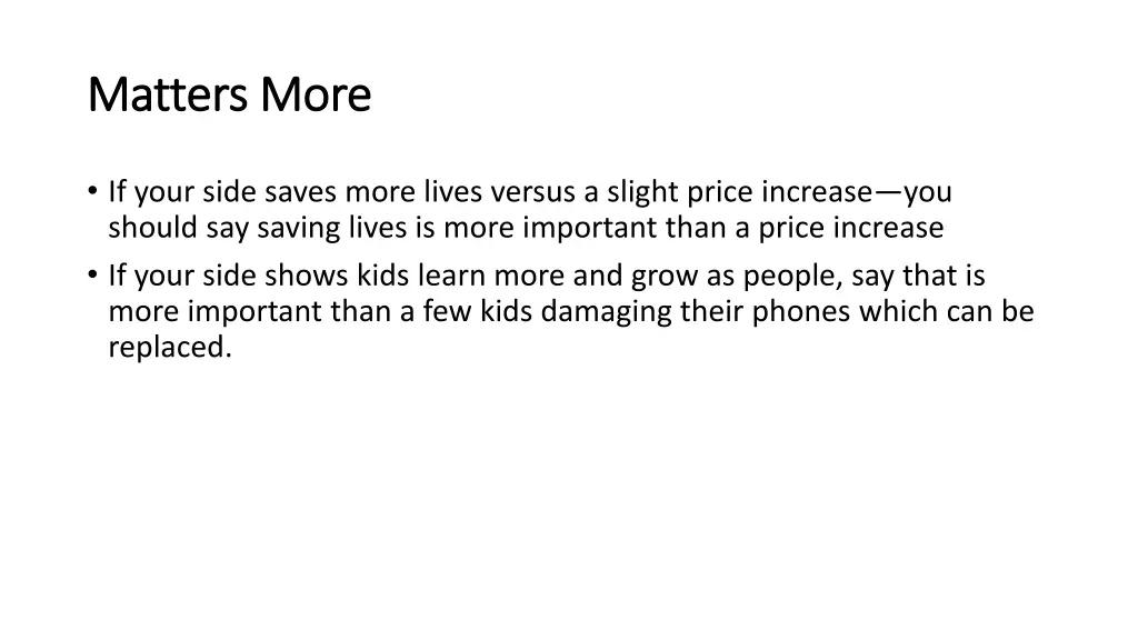 matters more matters more